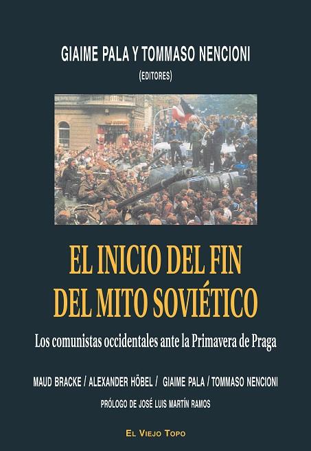 EL INICIO DEL FIN DEL MITO SOVIE | 9788496831780 | VARIOS