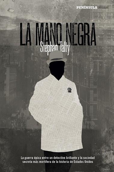 LA MANO NEGRA | 9788499426808 | TALTY, STEPHAN