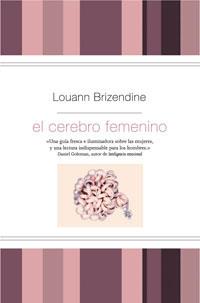 EL CEREBRO FEMENINO | 9788498673548 | BRIZENDINE