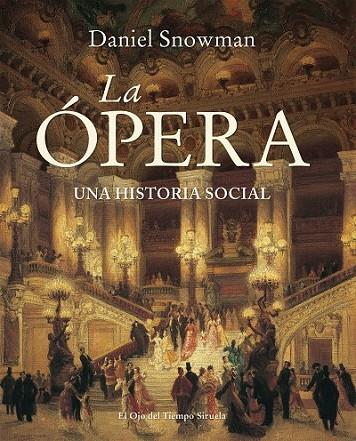 OPERA, LA | 9788416638888 | SNOWMAN, DANIEL