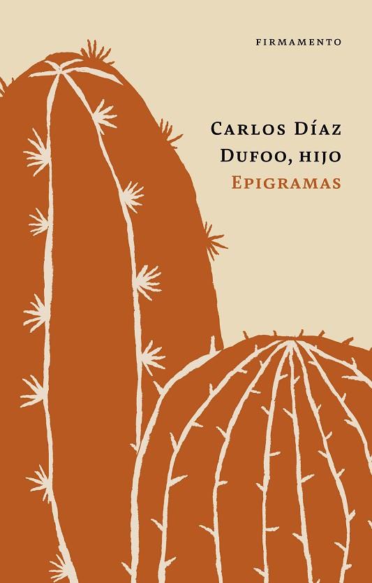 EPIGRAMAS | 9788412561869 | DÍAZ DUFOO HIJO, CARLOS