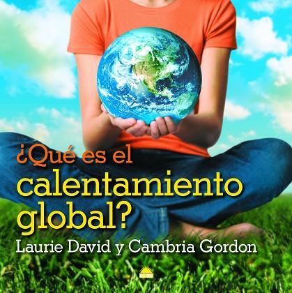 ¿QUE ES EL CALENTAMIENTO GLOBAL? | 9788497543088 | VARIOS