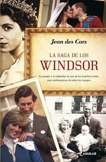 LA SAGA DE LOS WINDSOR | 9788403012578 | DES CARS