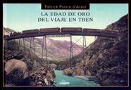 LA EDAD DE ORA DEL VIAJE EN TREN | 9788497853767 | D'ARVOR