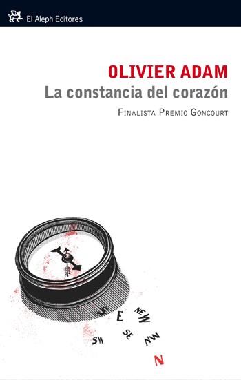 LA CONSTANCIA DEL CORAZON | 9788476699942 | ADAM