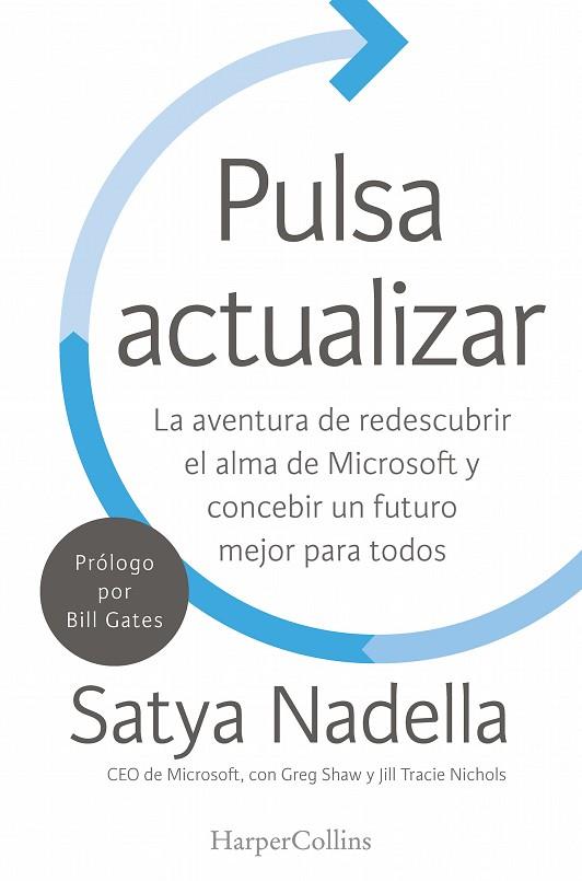 PULSA ACTUALIZAR | 9788491391753 | SHAW, GREG/NICHOLS,JILL/NADELLA,SATYA