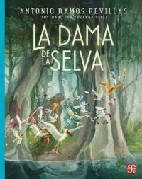 DAMA DE LA SELVA, LA | 9786071651501 | ANTONIO RAMOS REVILLAS