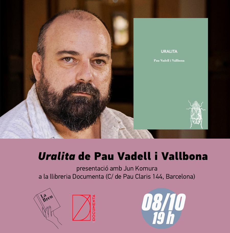 Presentació «Uralita» de Pau Vadell i Vallbona - 