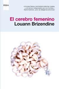 EL CEREBRO FEMENINO | 9788478719099 | BRIZENDINE