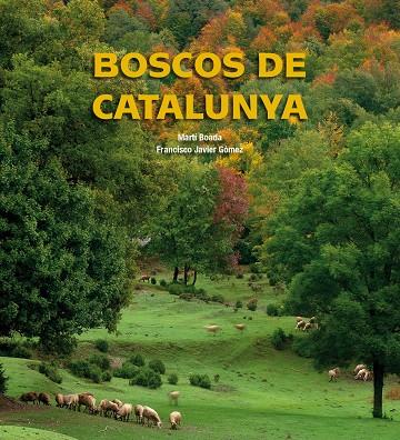 BOSCOS DE CATALUNYA | 9788497857895 | VARIS