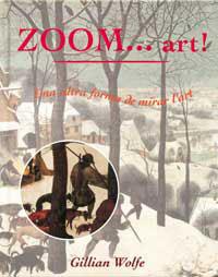 ZOOM ART | 9788484880615 | WOLFE, GILLIAN