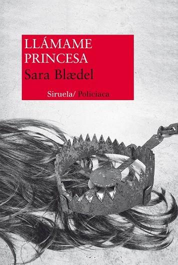 LLÁMAME PRINCESA | 9788415937135 | BLAEDEL, SARA