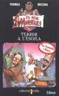 TERROR A L'ESCOLA | 9788482860343 | BREZINA, THOMAS