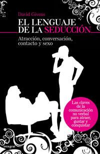 EL LENGUAJE DE LA SEDUCCION | 9788498672022 | GIVENS