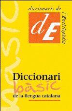 DICCIONARI BASIC LLENGUA CATALAN | 9788441219519 | DIVERSOS AUTORS