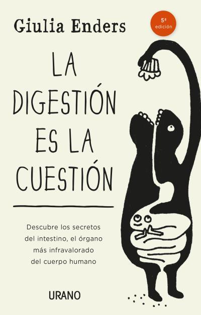 DIGESTIÓN ES LA CUESTIÓN, LA | 9788479538972 | ENDERS, GIULIA