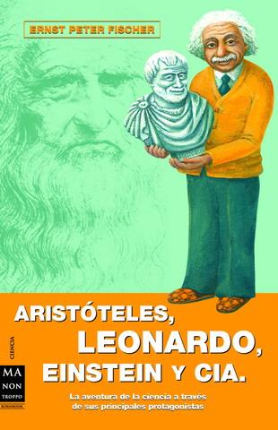 ARISTOTELES,LEONARDO,EINSTEIN... | 9788496222595 | FISHER