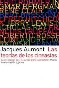 LAS TEORIAS DE LOS CINEASTAS | 9788449315800 | AUMONT