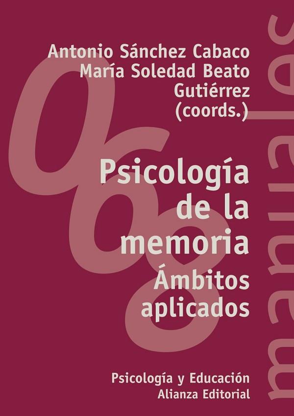 PSICOLOG-A DE LA MEMORIA. -MBITO | 9788420686448 | SANCHEZ CABACO, ANTO