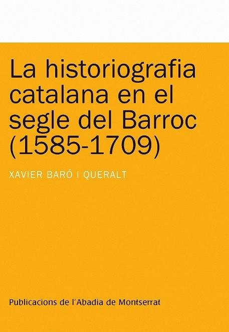 LA HISTORIAGRAFIA | 9788498831825 | QUERALT