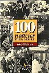 100 NOTICIES D'UN SEGLE | 9788473066419 | BELTRAN, ADOLF