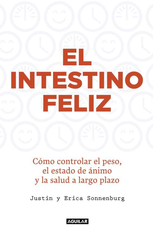 INTESTINO FELIZ, EL | 9788403015012 | SONNENBURG, JUSTIN/SONNENBURG, ERICA