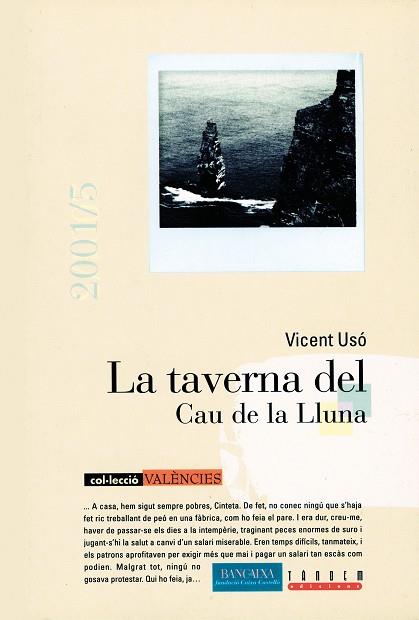 TAVERNA DEL CAU DE LA LLUNA | 9788481313260 | VICENT USÓ