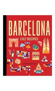 BARCELONA CULT RECIPES (MINI) | 9781761500435 | MITSCH, STEPHAN