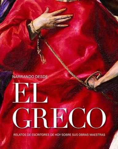 NARRANDO A EL GRECO | 9788415888468 | DIVERSOS