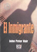 EL INMIGRANTE | 9788484543466 | HAIR