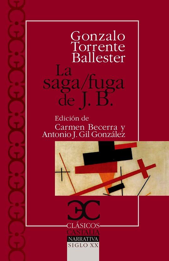 LA SAGA FUGA DE J.B. | 9788497402989 | BALLESTER