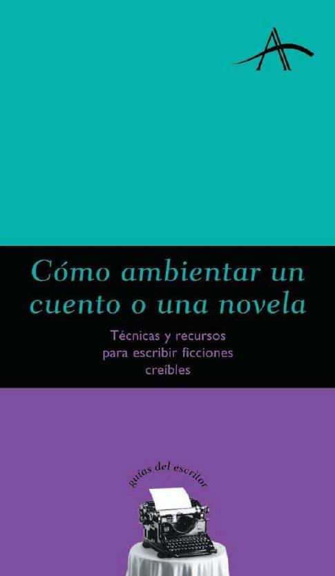 COMO AMBIENTAR UN CUENTO O UNA | 9788484282037 | VITAGLIANO, MIGUEL ÁNGEL