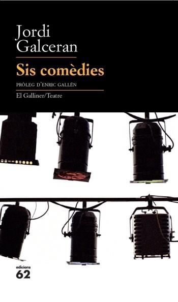 SIS COMEDIES | 9788429763218 | GALCERAN