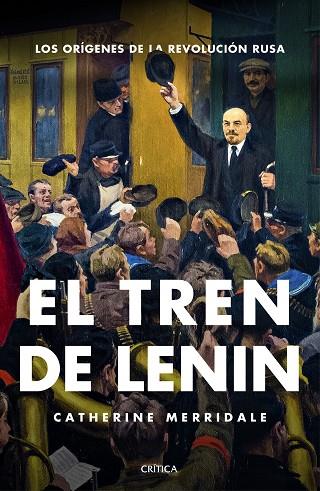 EL TREN DE LENIN | 9788416771448 | MERRIDALE, CATHERINE