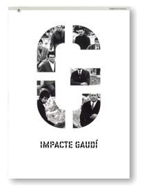 IMPACTE GAUDI | 9788439357506 | GARCIA , JOSEP MIQUEL