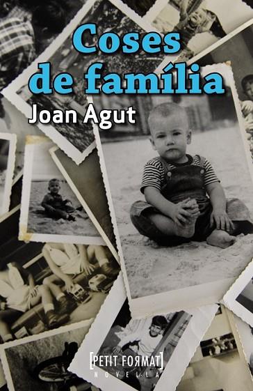 COSES DE FAMÍLIA | 9788448932251 | AGUT, JOAN