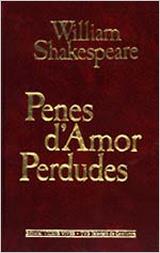 PENES D'AMOR PERDUDES | 9788431628123 | SHAKESPEARE, WILLIAM