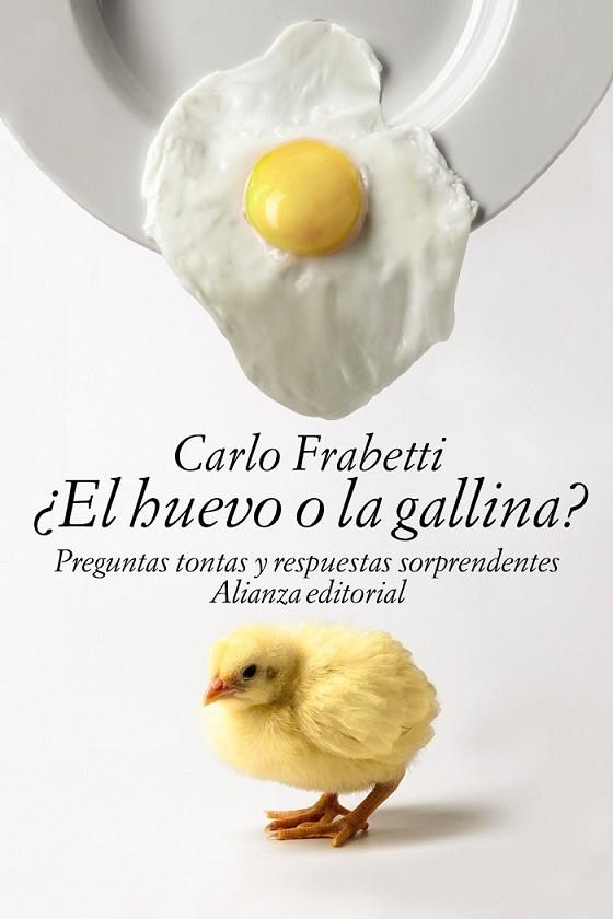 ¿EL HUEVO O LA GALLINA? | 9788491040378 | FRABETTI