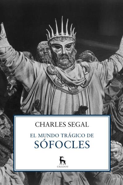 EL MUNDO TRAGICO DE SOFOCLES | 9788424936679 | SEGAL