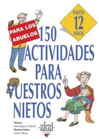 150 ACTIVIDADES PARA VUESTROS HJ | 9788446011569 | DIVERSOS