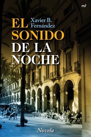 EL SONIDO DE LA NOCHE | 9788427036147 | FERNANDEZ