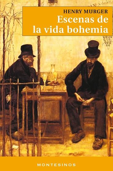 ESCENAS DE LA VIDA BOHEMIA | 9788495580078 | HENRY MURGER