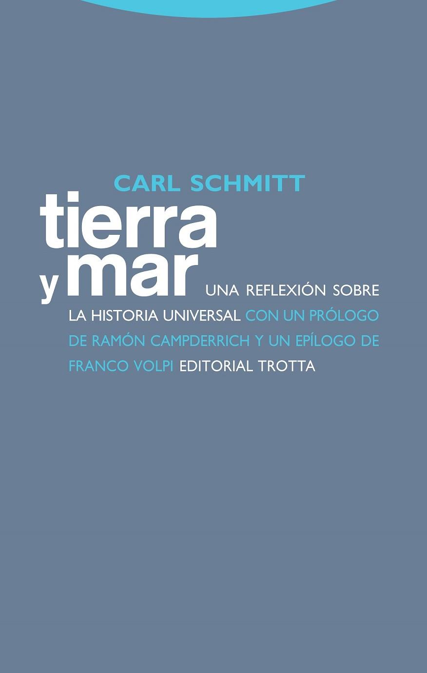 TIERRA Y MAR | 9788481648997 | SCHMITT