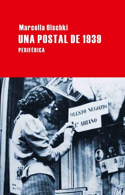 UNA POSTAL DE 1939 | 9788492865550 | OLSCHKI