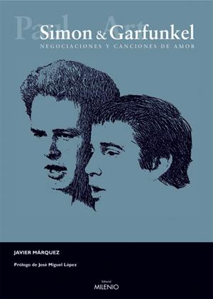 SIMON & GARFUNKEL | 9788497431286 | MARQUEZ