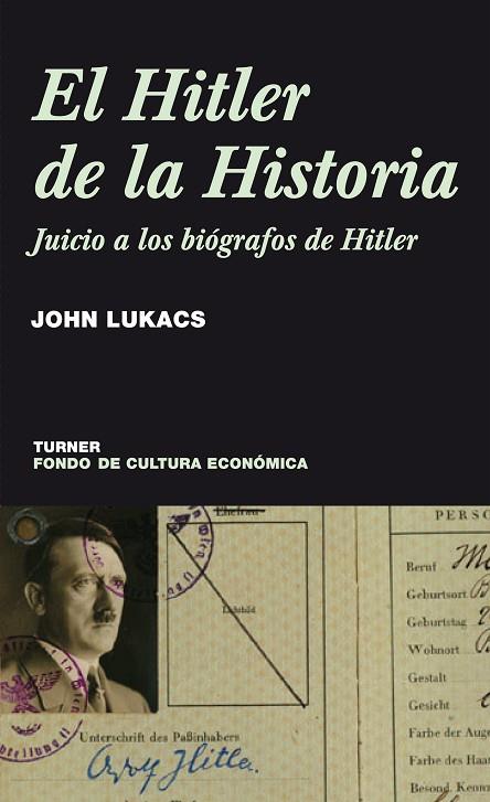 HITLER DE LA HISTORIA | 9788475065953 | LUKACS, JOHN