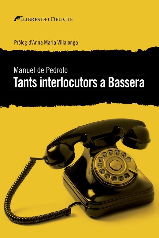 TANTS INTERLOCUTORS A BASSERA | 9788494788963 | DE PEDROLO, MANUEL