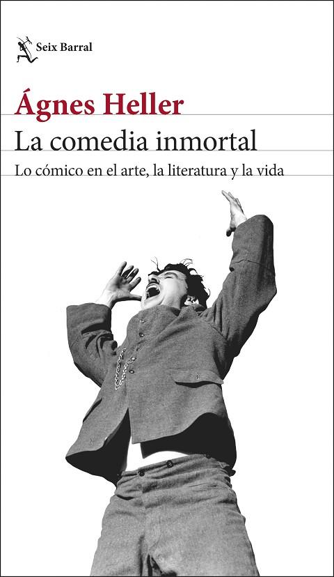 LA COMEDIA INMORTAL | 9788432243868 | HELLER, ÁGNES