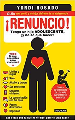 RENUNCIO!: TENGO UN HIJO ADOLECENTE | 9781622632022 | ROSADO, YORDI