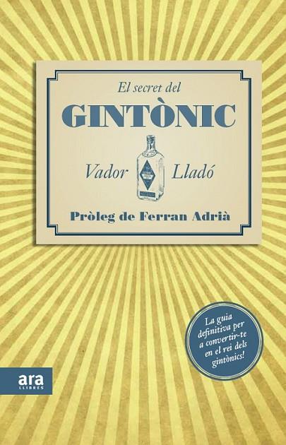 EL SECRET DEL GINTONIC | 9788415224563 | LLADO